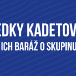 Kadeti idú do baráže o skupinu GOLD